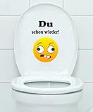 WC Aufkleber - Du schon wieder! Smiley Smilie Toilette Toilettendeckel Bad...