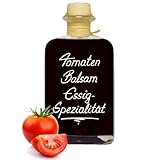 Tomaten Balsam Essig - Spezialität 0,5L fruchtig würzig & sehr vielseitig 5%...