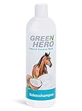 Green Hero Kokosshampoo für Pferde pflegt intensiv Fell, Schweif & Mähne -...