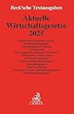 Aktuelle Wirtschaftsgesetze 2025: Bürgerliches Gesetzbuch (Auszug),...
