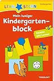 LERNSTERN Mein lustiger Kindergartenblock Spielen und Lernen: Spielen und lernen...
