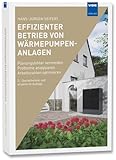 Effizienter Betrieb von Wärmepumpenanlagen: Planungsfehler vermeiden –...