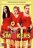 The Smokers