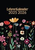 Lehrerkalender 2025 2026 a4: Effektives Lehrerplaner 25/26 für Lehrerinnen und...