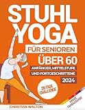 Stuhl-Yoga für Senioren über 60: 28-Tage-Herausforderung | Anfänger,...