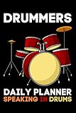 DRUMMERS DAILY PLANNER - SNARE DRUM - HI HAT CYMBAL - DRUM HEAD: AT THE...