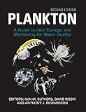 Plankton: Guide to Their Ecology and Monitoring for Water Quality