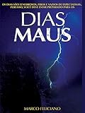 Dias Maus (Portuguese Edition)