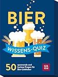 Bier Wissens-Quiz: 50 spannende und kuriose Fragen für Bier-Liebhaber |...