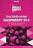 FRANZIS Mach's einfach: Erste Schritte mit dem Raspberry Pi 4, Installation und...