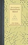 Streichholzrätsel: Die 50 besten