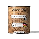 colourPlus Holzwurmtod 750 ml – Holzwurm bekämpfen/Schutzmittel gegen...