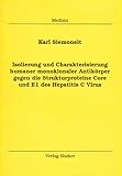 Isolierung und Charakterisierung humaner monoklonaler Antikörper gegen die...