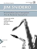 Intermediate Jazz Conception Alto & Baritone Saxophone: 15 great solo etudes for...