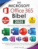 Die Microsoft Office 365 Bibel: [9 in 1] Der Aktuellste All-In-One-Ratgeber,...