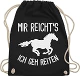 Turnbeutel Rucksack - Taschen - Mir reichts ich geh Reiten I Geschenk Pferde I...
