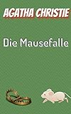 Die Mausefalle: German Edition