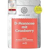 NATURE LOVE® D-Mannose Pulver mit Cranberry - 250 Gramm Pulver zum Auflösen in...