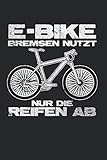 E-Bike – Bremsen Nutzt Nur Die Reifen Ab: Din A5 Kariertes Heft (Kariert) Für...