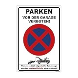 Kleberio® Ausfahrt freihalten Schild Kunststoff - Parken vor der Garage...