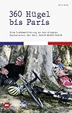 360 Hügel bis Paris: Eine Liebeserklärung an den ältesten Radmarathon der...