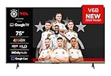 TCL 75V6B 75 Zoll, 4K Ultra HD, HDR TV, Smart TV unterstützt von Google TV...