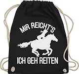 Turnbeutel Rucksack - Pferde - Taschen - Mir reicht's ich geh Reiten - Unisize -...