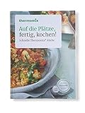 Original Vorwerk Thermomix Buch TM5 TM6 Kochbuch Auf die Plätze, fertig,...