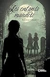 Les enfants maudits (French Edition)