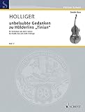unbelaubte Gedanken zu Hölderlins 'Tinian': Fassung für Kontrabass mit 4...
