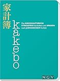 Kakebo - Das Haushaltsbuch: Stressfrei haushalten und sparen nach japanischem...