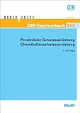 Persönliche Schutzausrüstung - Chemikalienschutzausrüstung (DIN-Taschenbuch)