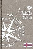 Färöer Inseln Reisetagebuch: Reise Tagebuch zum Selberschreiben, ca. A5 -...