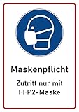 Schild FFP2 Maskenpflicht Hinweisschild in A4 als wiederablösbarer Aufkleber,...