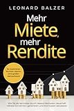 Mehr Miete, mehr Rendite: Wie Sie als Vermieter durch clevere Methoden dauerhaft...