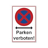 XXL Absolutes halteverbot Schild 30 x 40 cm parken verboten aus stabiler PVC...