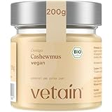 VETAIN Bio Cashewmus Cremig 200g - 100% Bio-Cashewkerne - Reich an Protein &...