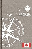 Kanada Reisetagebuch: Reise Tagebuch zum Selberschreiben, ca. A5 - Journal...