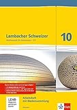 Lambacher Schweizer Mathematik 10 - G9. Ausgabe Hessen: Arbeitsheft plus...