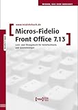 MICROS-Fidelio Front Office 7.13, m.