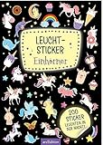 Leucht-Sticker – Einhörner: 200 Sticker leuchten in der Nacht!