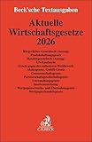 Aktuelle Wirtschaftsgesetze 2026: Bürgerliches Gesetzbuch (Auszug),...