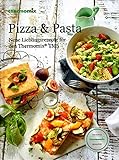 Original Vorwerk Thermomix Buch TM5 TM6 Kochbuch Pizza & Pasta [Hardcover]...