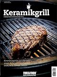 Keramikgrill: Fire&Food Bookazine N° 6