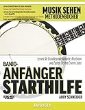 Banjo-Anfänger Starthilfe: Lernen Sie Grundlegende Akkorde, Rhythmen und Zupfen...