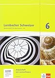 Lambacher Schweizer Mathematik 6 - G8. Ausgabe Hessen: Arbeitsheft plus...