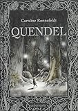 Quendel (Quendel, Bd. 1)