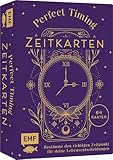 Perfect Timing – Zeitkarten: Bestimme den richtigen Zeitpunkt für deine...