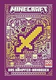Minecraft - Das Kämpfer-Handbuch: Ein offizielles Minecraft-Handbuch