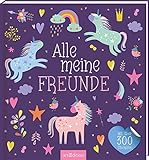 Alle meine Freunde – Einhorn: mit über 300 Stickern | Freundebuch mit über...
